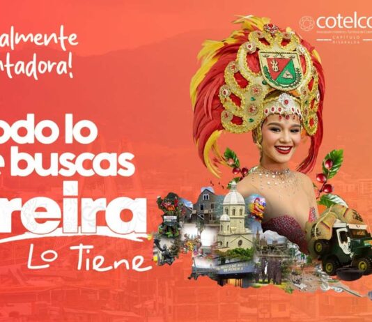 Pereira Lo Tiene: Un destino único para el turismo y el desarrollo